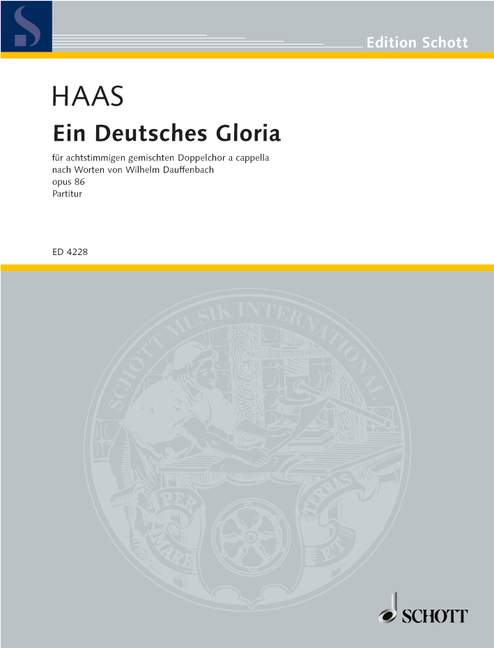 Ein Deutsches Gloria op. 86 [score]