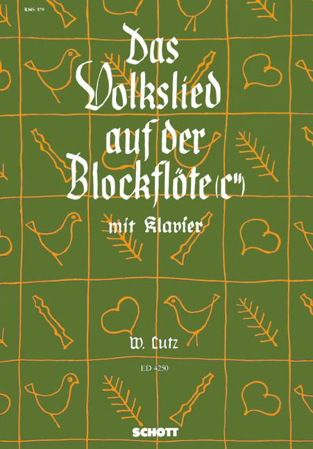 Das Volkslied auf der Blockflöte (c'')