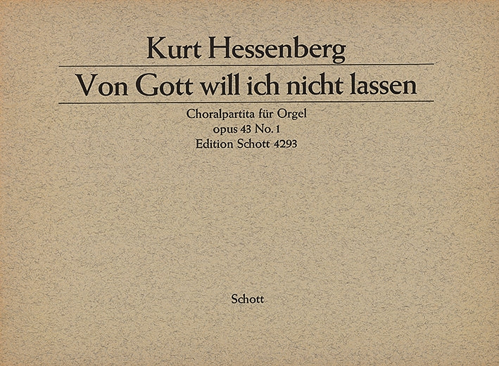 Zwei Choralpartiten für Orgel op. 43, no. 1