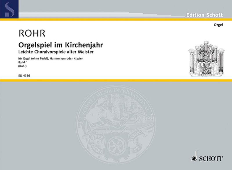 Orgelspiel im Kirchenjahr, vol. 1