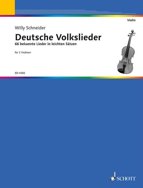 Deutsche Volkslieder: 66 bekannte Lieder in leichten Sätzen