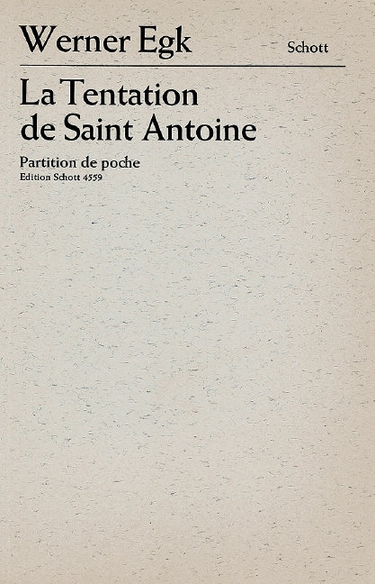 La Tentation de Saint Antoine [study score]