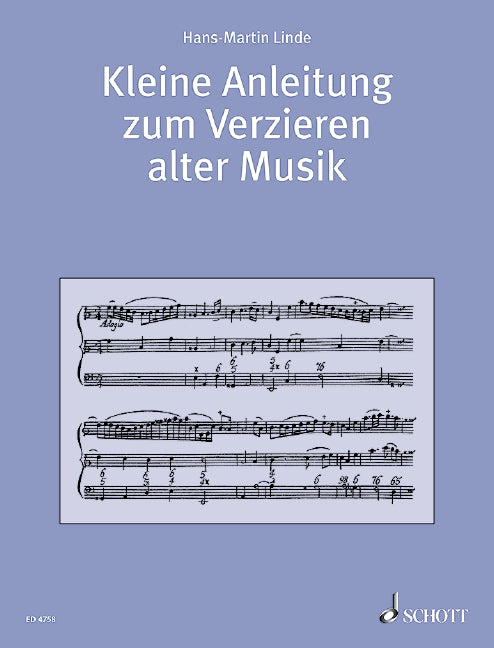 Kleine Anleitung zum Verzieren alter Musik