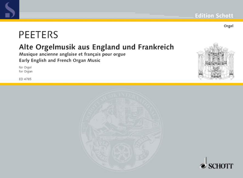Early English and French Organ Music