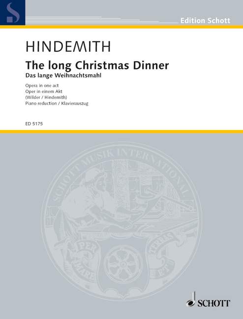 The long Christmas Dinner / Das lange Weihnachtsmahl (vocal/piano score)
