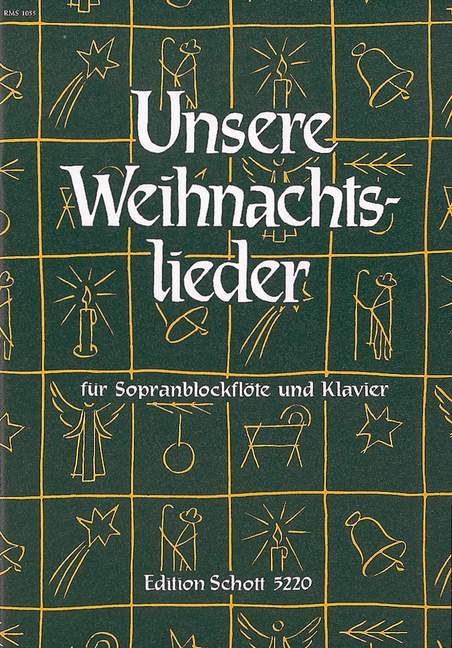 Unsere Weihnachtslieder [soprano recorder and piano]