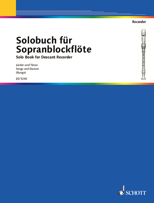 Solobuch für Sopranblockflöte, vol. 1