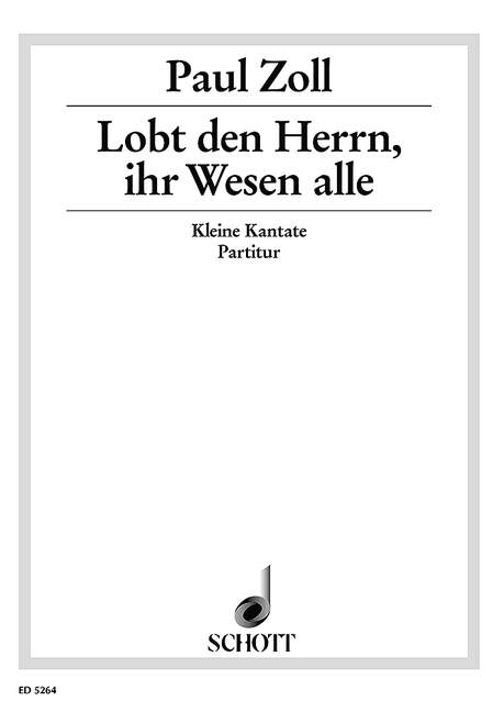 Lobt den Herrn, ihr Wesen alle