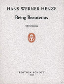 Being Beauteous [vocal/piano score]