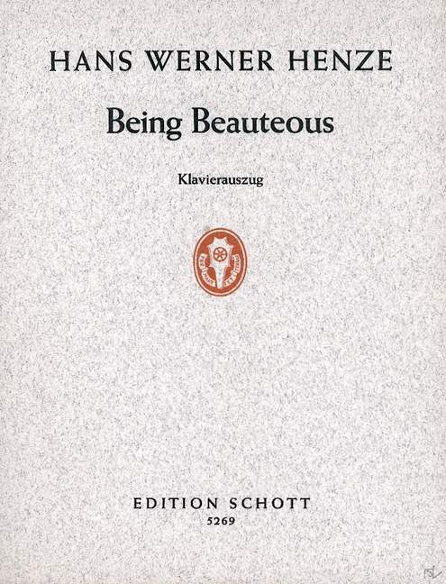 Being Beauteous [vocal/piano score]