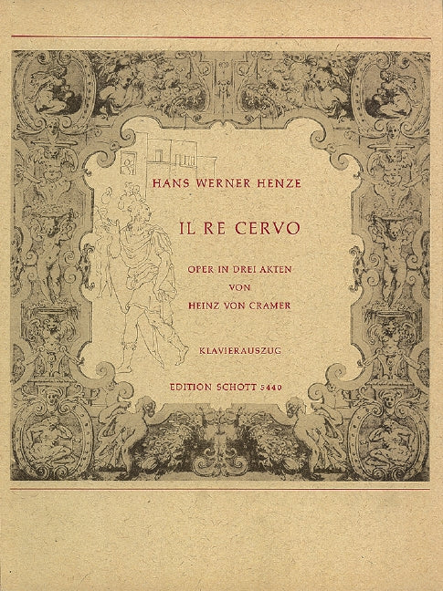 Il Re Cervo oder Die Irrfahrten der Wahrheit [vocal/piano score]