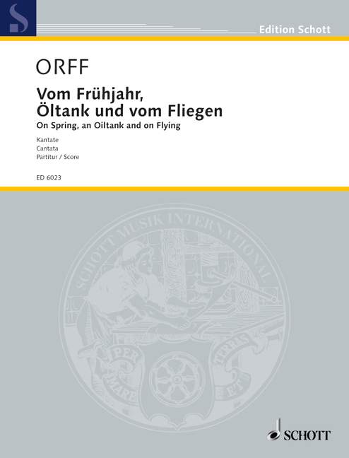 Vom Frühjahr, Öltank und vom Fliegen [score]