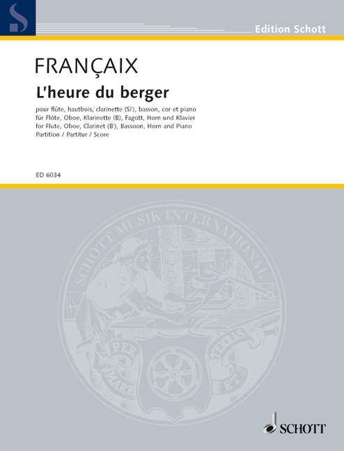 L'heure du berger (flute, oboe, clarinet, bassoon, horn and piano) [score]