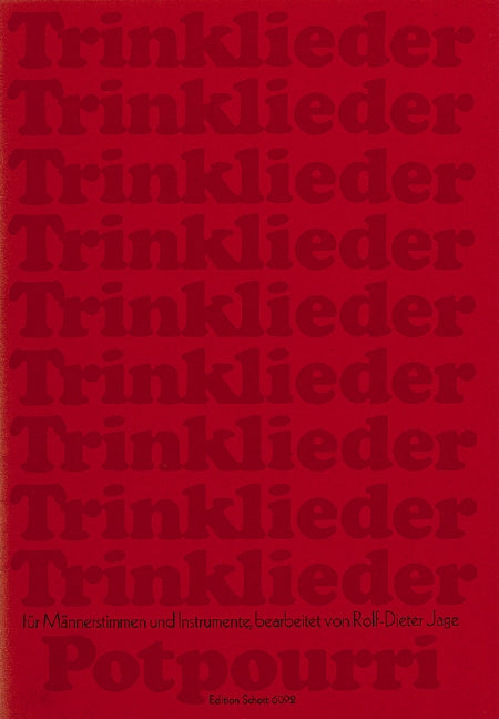 Trinklieder-Potpourri [score]