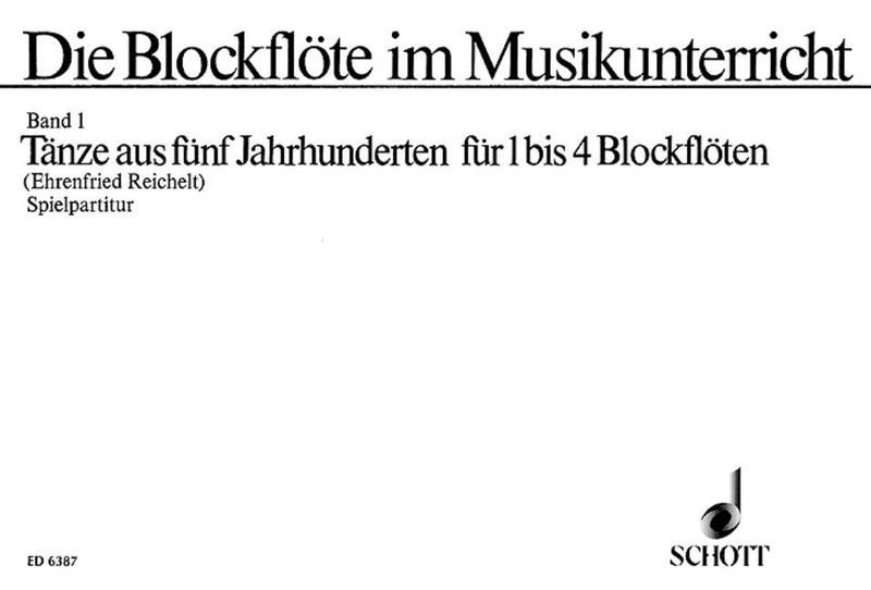 Die Blockflöte im Musikunterricht, vol. 1