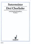 Drei Chorlieder
