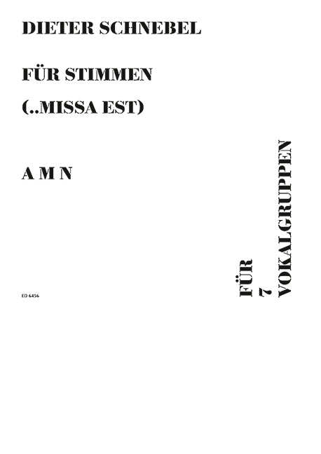 Für Stimmen (... missa est) [7 Vocal groups (SAB/AT/ST/TB/AB/AS/STB, Speaking choir)]