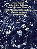 Zehn Stücke für Kinder zum Spielen und Träumen