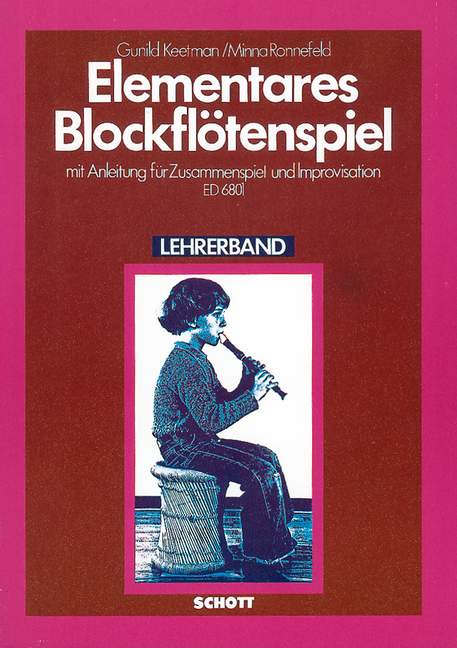 Elementares Blockflötenspiel [teacher's book]