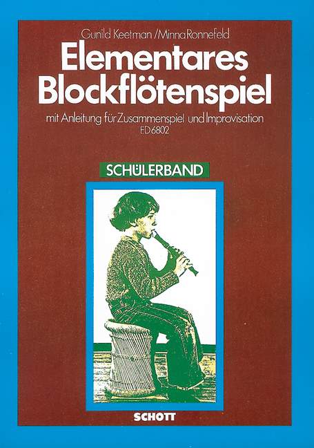 Elementares Blockflötenspiel [student's book]