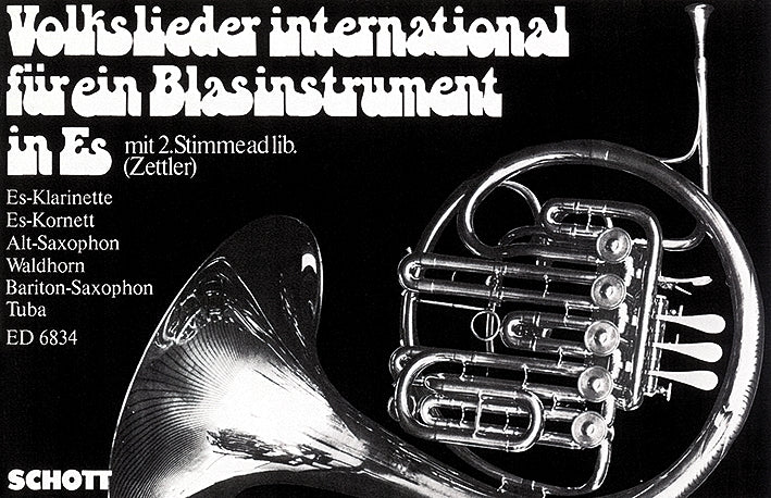 Volkslieder international [Wind Instrument in Es (Clarinet, Alto-Saxophone, Baritone Saxophone, Piston, Cornet, Altohorn, Natural Horn, Tuba)]