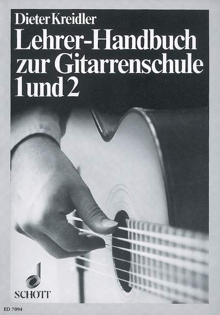 Lehrer-Handbuch zur Gitarrenschule 1 und 2