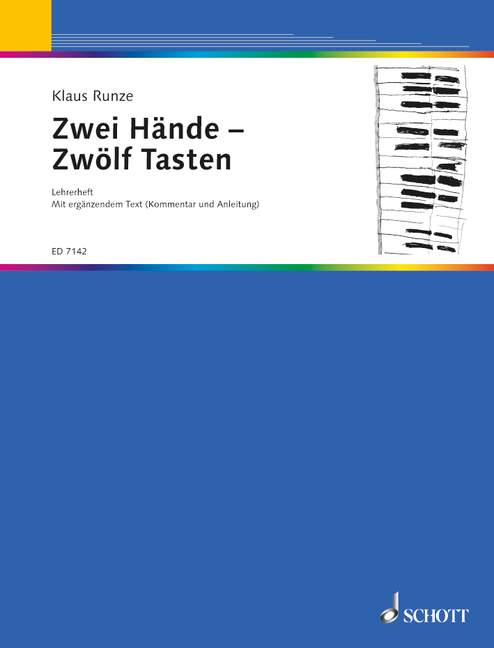 Zwei Hände - Zwölf Tasten (teacher's edition)