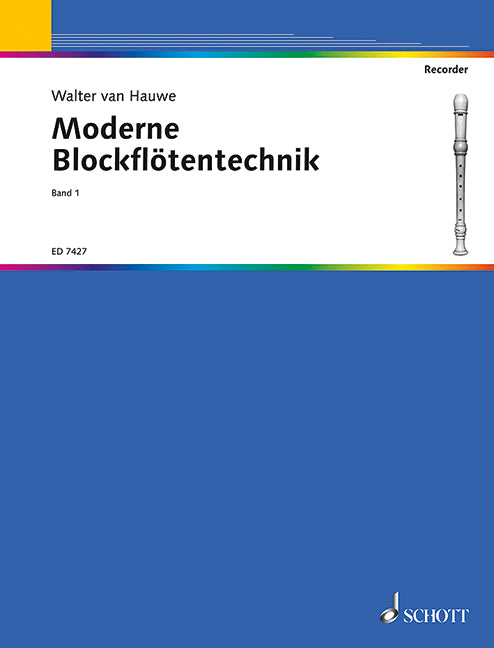 Moderne Blockflötentechnik, vol. 1