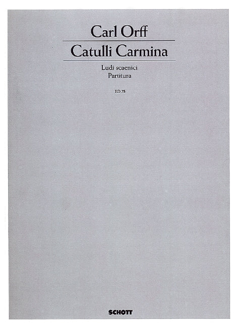 Catulli Carmina [score]