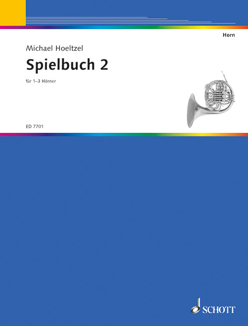 Horn-Schule, vol. 2: performance book