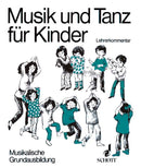 Musik und Tanz für Kinder [teacher's book]