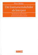Der Instrumentalschüler als Interpret