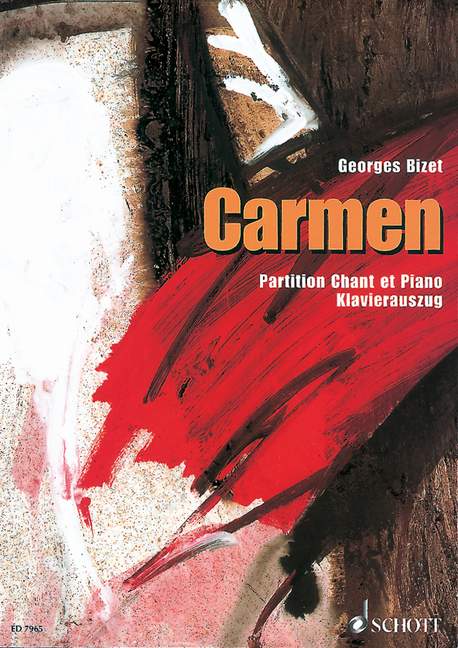 Carmen [vocal/piano score]
