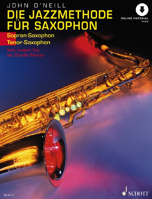 Die Jazzmethode für Saxophon, vol. 1 [soprano- (tenor-) saxophone]