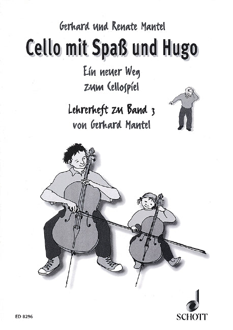 Cello mit Spaß und Hugo, vol. 3
