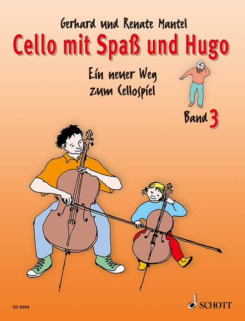 Cello mit Spaß und Hugo, vol. 3