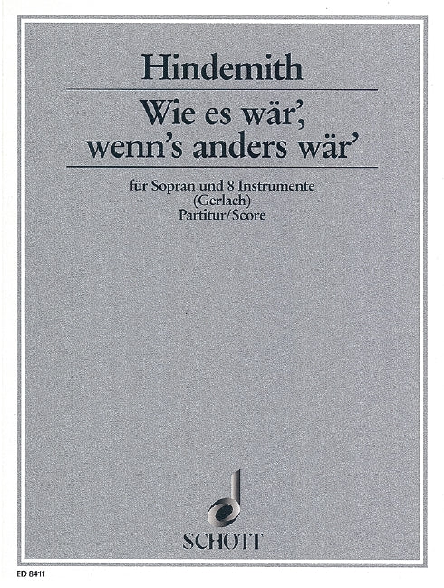 Wie es wär, wenn's anders wär' [score]