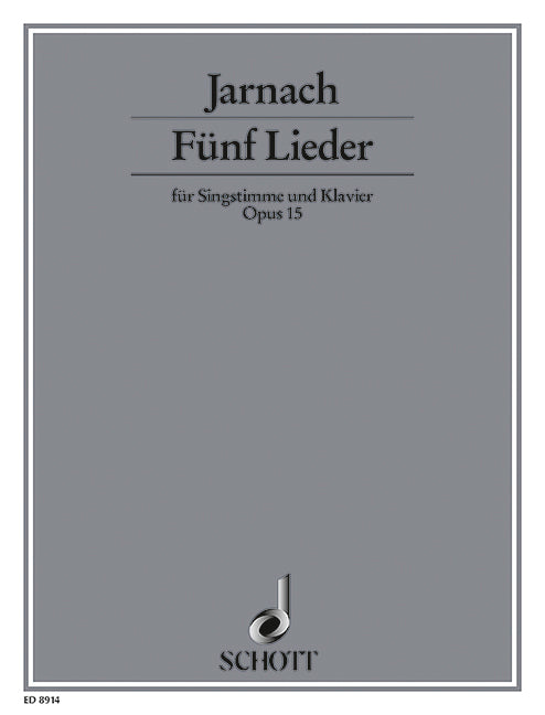 5 Lieder op. 15