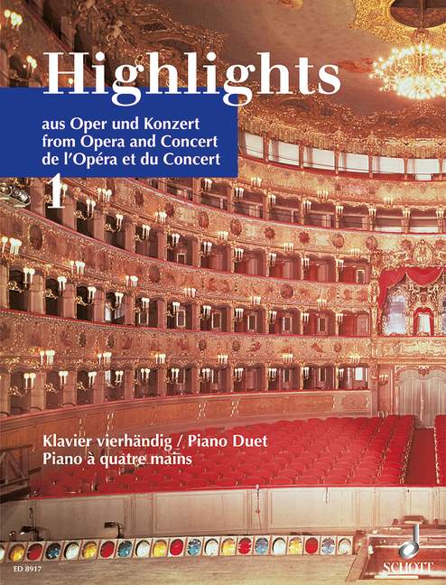 Highlights aus Oper und Konzert, vol. 1