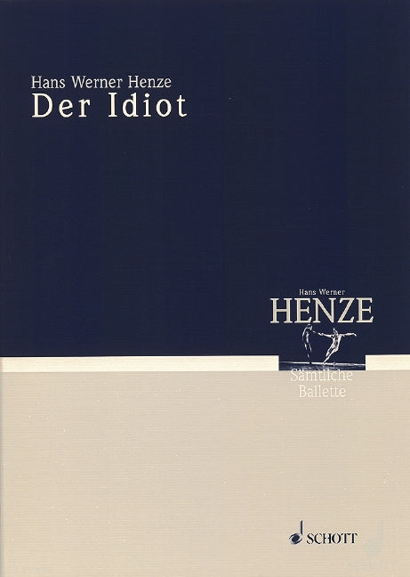 Der Idiot [study score]