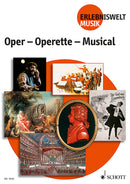 Oper - Operette - Musical