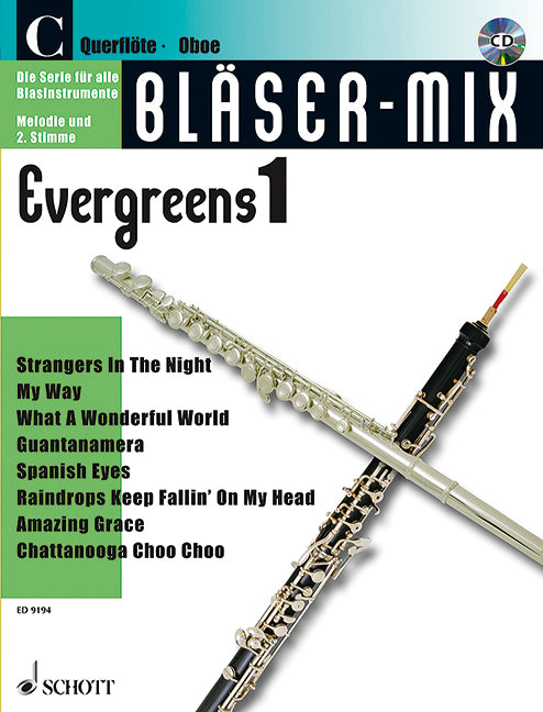 Bläser-Mix: Evergreens [C-Instruments (Flute or Oboe)]