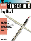 Bläser-Mix: Pop Hits [C-instruments (flute or oboe)]