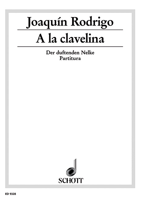A la clavelina - Der duftenden Nelke (Score)