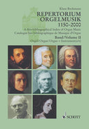 Repertorium Orgelmusik: 1150-2000, vol. 2