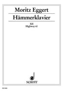 Hämmerklavier: Part XII: Highway 61, after a blues by Fred MacDowell