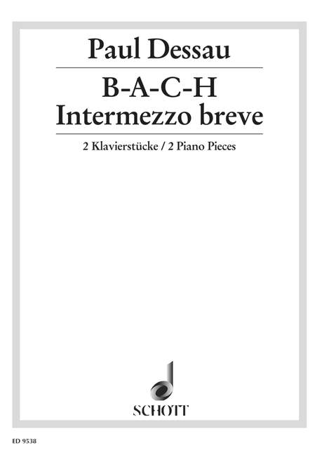 B-A-C-H / Intermezzo breve