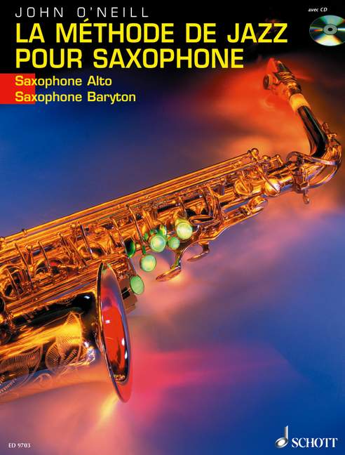 La Méthode de Jazz pour Saxophone [alto- (baritone-)saxophone]