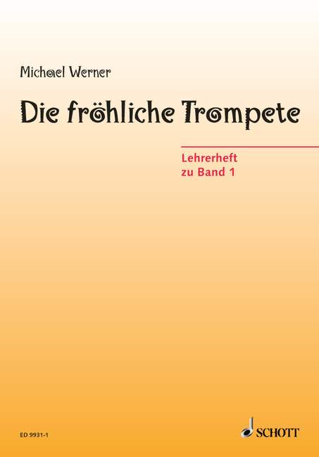 Die fröhliche Trompete, vol. 1 [teacher's book]