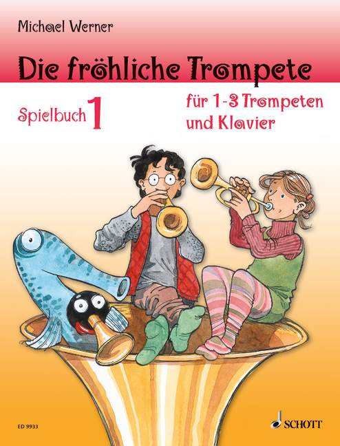 Die fröhliche Trompete, vol. 1 [performance book]